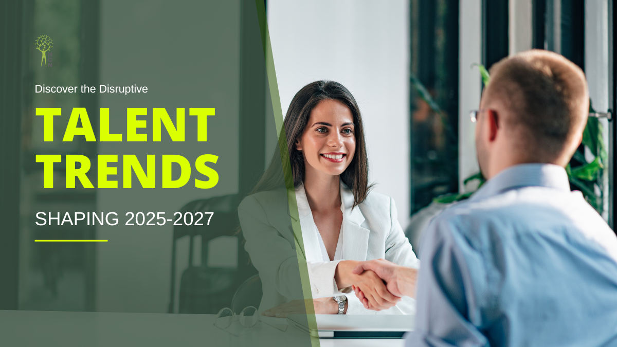 Read more about the article Disruptive Talent Trends You Need To Be Ready For Between 2025-2027